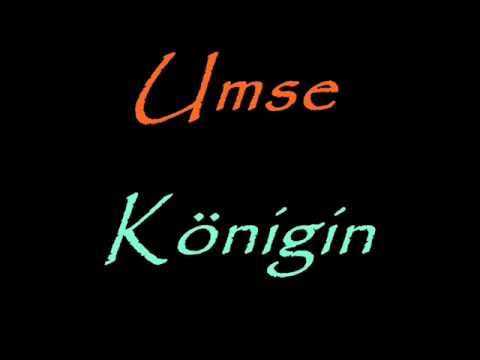 Umse - Königin