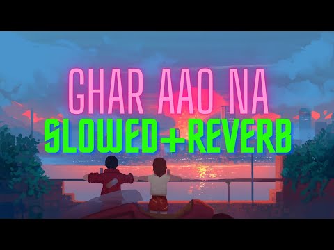 Ghar Aao Na - [Slowed+Reverb] | Salim Sulaiman | Sunidhi Chauhan |