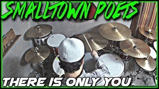 Smalltown Poets - There is Only You - Drum Cover - Dream Cymbals