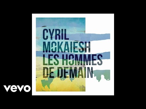 Cyril Mokaiesh - Le coeur empourpré (audio)