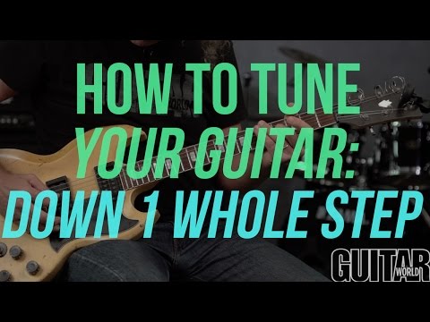 How to Tune Your Guitar Down 1 Whole Step - Guitar Basics