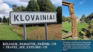 KELIAUK, PAMATYK, PAŽINK: 170 / TRAVEL, SEE, EXPLORE: 170. Klovainiai