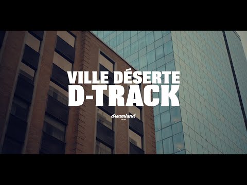 D-Track - Ville déserte (Prod. Quest)