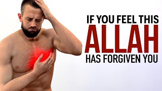 4 SIGNS THAT ALLAH HAS FORGIVEN YOU