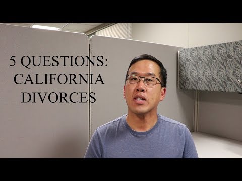 5 Questions - California Divorces - The Law Offices of Andy I. Chen