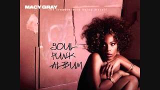 Macy Gray - Trouble with being Myself