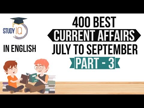 (English) 400 Best Current Affairs July to September 2017 - Part 3 - SSC/IBPS/SBI/Clerk/Police/UPSC