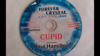 Cupid by Paul Hamilton (Tribute to Sam Cooke)