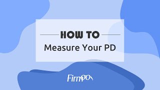 How to Measure Your PD | Firmoo.com