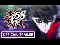 Persona 5 Strikers - Official Launch Trailer