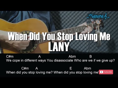 When Did You Stop Loving Me - Lany