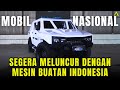 Mobil Asli BUATAN Indonesia Segera Punya Pabrik Mesin Sendiri