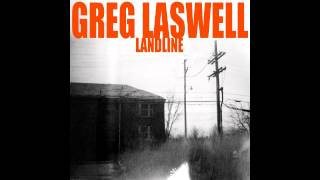 Greg Laswell - Late Arriving