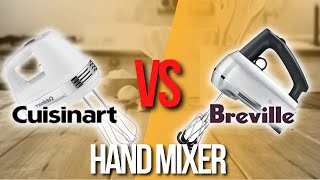 ✅ Cuisinart Hand Mixer VS Breville Hand Mixer -Which Hand Mi