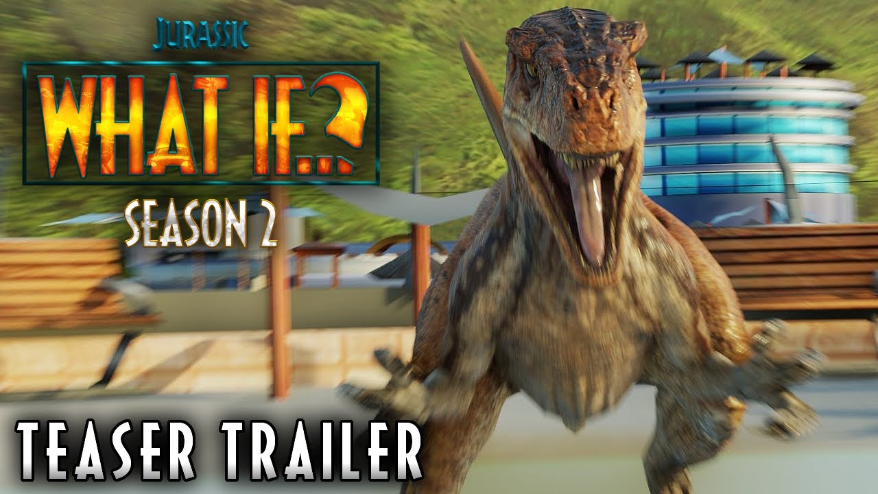 Jurassic What If...? SEASON 2 | OFFICIAL TEASER TRAILER