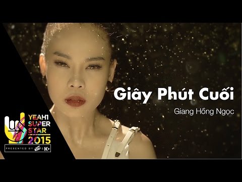 Giây phút cuối - Giang Hồng Ngọc