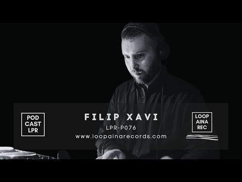 LPR-P076 by Filip Xavi [Loopaina Records Techno Series]
