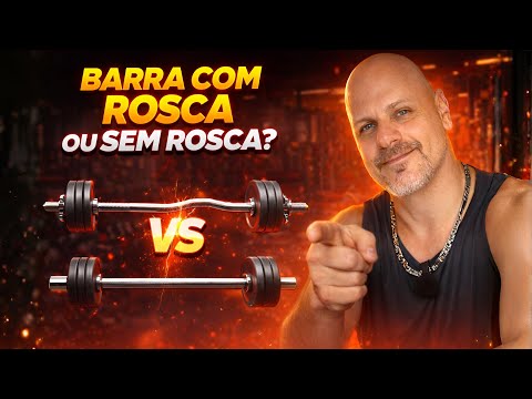Barra Maciça com Rosca vs Sem Rosca: Qual é a Melhor para o Seu Treino?