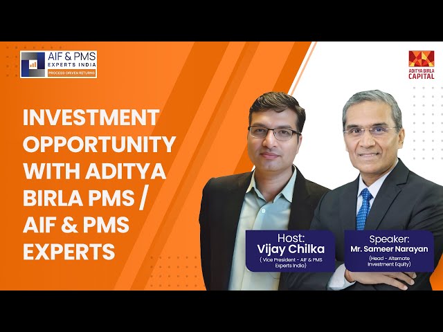 Investment Opportunity with Aditya Birla PMS | AIF & PMS Experts India