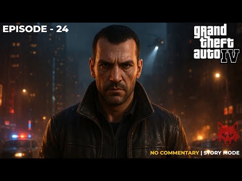 GTA 4 - Full Game Walkthrough in 4K PART 24