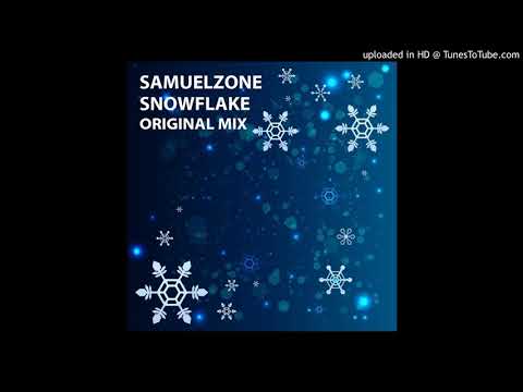 Samuelzone - Snowflake (Original Mix)