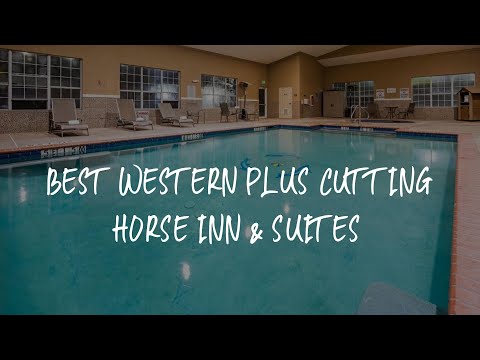 Best Western Plus Cutting Horse Inn & Suites Review - Weatherford , United States of America