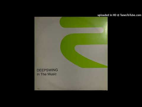 Deepswing - In The Music (Street Vibes Radio Cut)