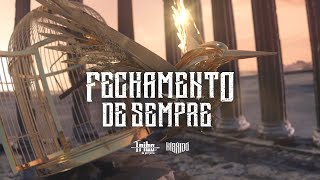 Fechamento de Sempre Lyrics English Translation