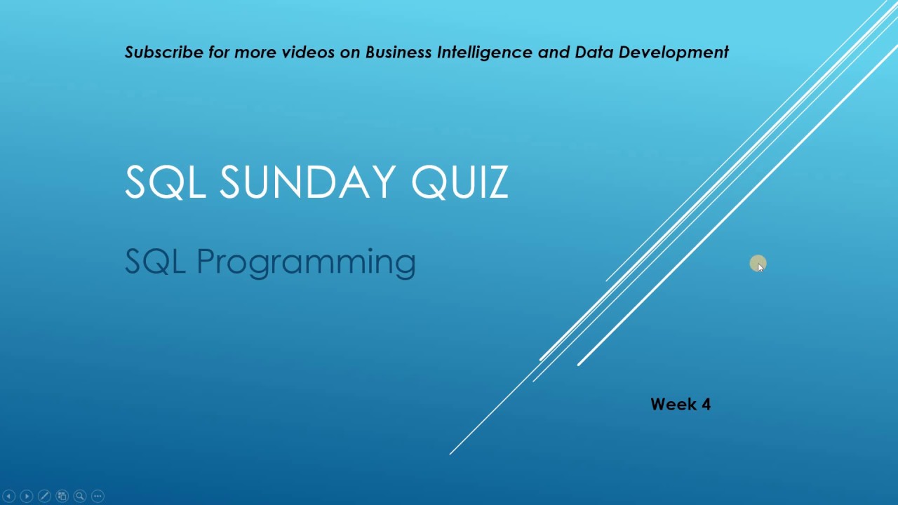 SQL Sunday Quiz - Week 4