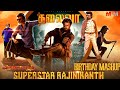 Happy Birthday Superstar Rajinikanth Rajini Birthday Mashup Rajni Tamil Mass Whatsapp Status