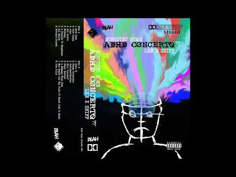 [Preview] Nobodies Home Lee Scott x Sniff ‎– ADHD Concerto 77