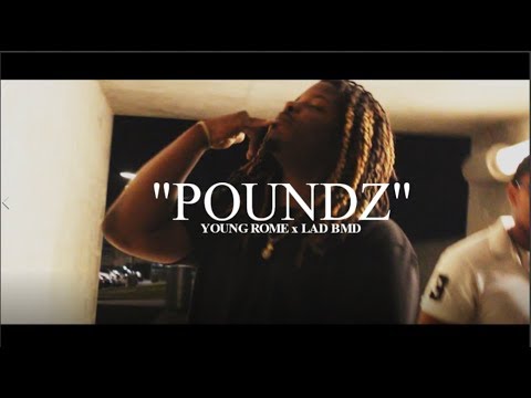 Young Rome x LAD Bmd - Poundz (Official Music Video Shot by @Yogifilmspresents)