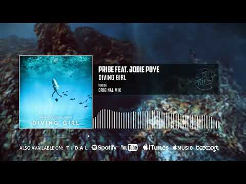 Pribe feat. Jodie Poye - Diving Girl (Official Audio)