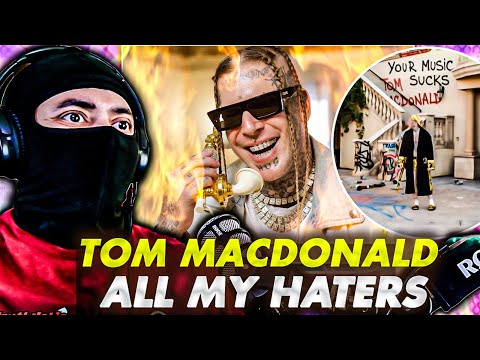MY HATERS SLEEP THO!!! Tom MacDonald - All My Haters (LIVE REACTION)