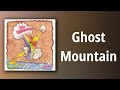 The Unicorns // Ghost Mountain