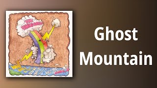 The Unicorns // Ghost Mountain