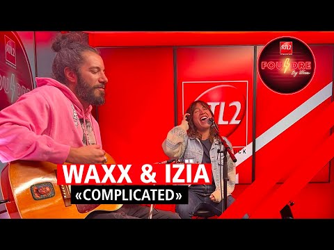 Izïa et Waxx interprètent "Complicated" en live dans Foudre