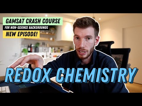 5. REDOX CHEMISTRY | GAMSAT CRASH COURSE S3 FOR NSB