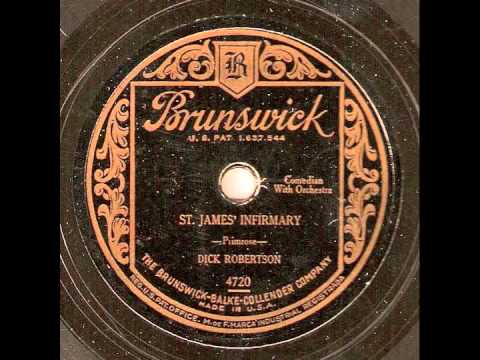 St. James Infirmary - Dick Robertson