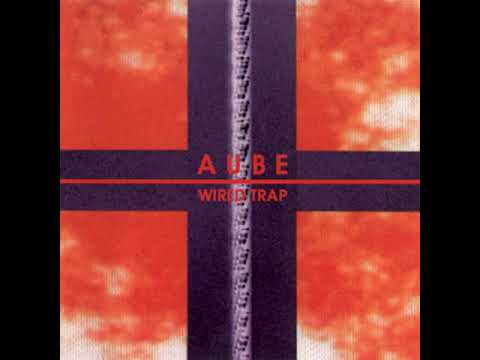 Aube - Wired Trap (Full Album, 1995)