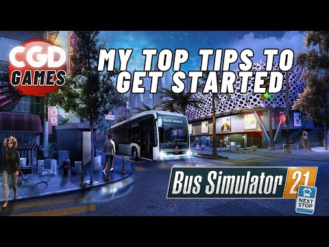 MEINE TOP-TIPPS FÜR DEN EINSTIEG IN BUS SIMULATOR 21 NEXT STOP #bussimulator21 #nextstop