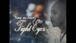 Tight Eyez - Twinkle twinkle