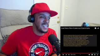 Lupe Fiasco- Piece of paper/cup of jayzus (REACTION!!)