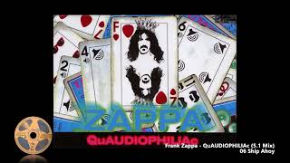 Frank Zappa - 06 Ship Ahoy (5.1 Mix)