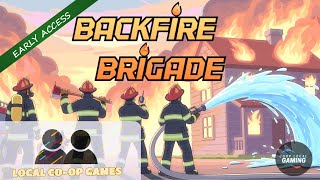 BACKFIRE BRIGADE - LEARN HOW TO PLAY LOCAL MULTIPLAYER COOP (GAMEPLAY)