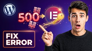 How to fix Elementor server error 500 in WordPress (Easiest Way)(2026 Guide)