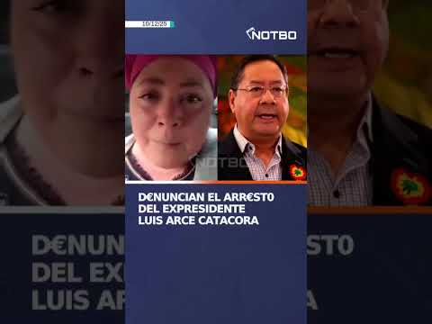 El expresidente Luis Arce Catacora fue det3nido en La Paz y trasladado a la FELCC #bolivia #nacional