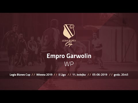 Skrót spotkania Empro Garwolin - WP ( Legia Biznes Cup Wiosna 2019 )
