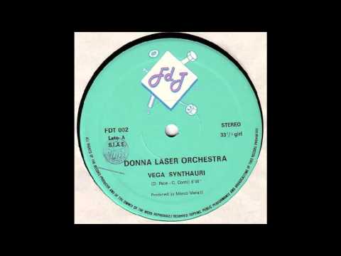 Donna Laser Orchestra - Vega Synthauri ( 1984 Electronic Italo Disco Collection)