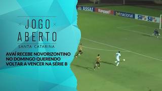 Avaí recebe Novorizontino no domingo querendo vencer na Série B - Jogo Aberto SC (01/05/2026)